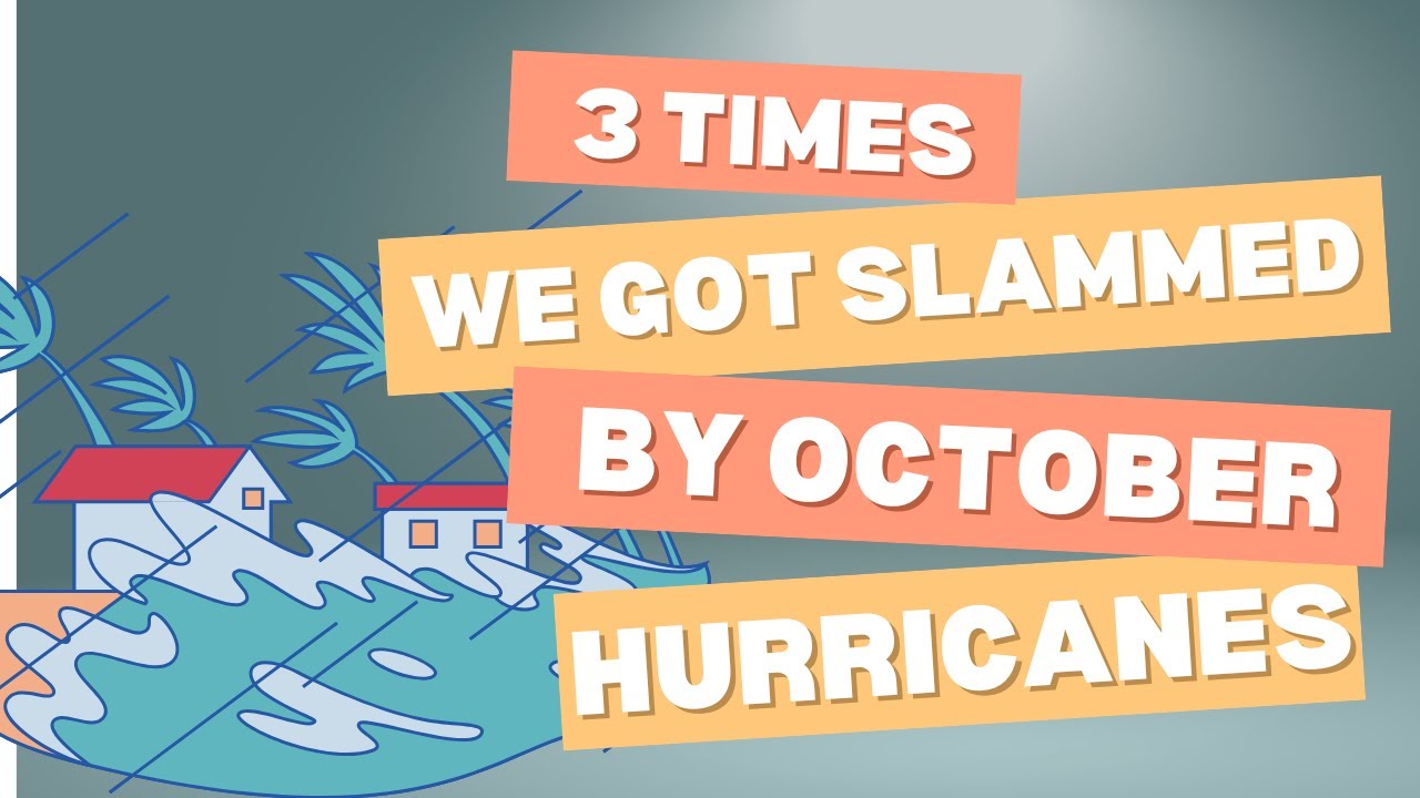 October Hurricanes in Recent History