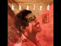Cheb Khaled   Didi Original