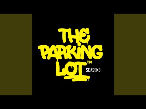 The Parking Lot | Season 3 | Episode 08 (feat. Nick L)