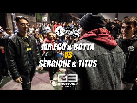 Mr Ego & Botta 🆚 Titus & Sergione [CUARTOS] - G13 STREET CUP BY #4ELEMENTOS