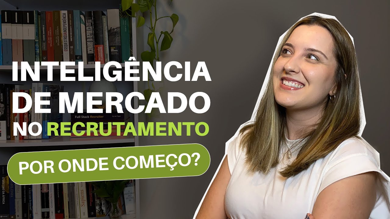 Inteligência de mercado no recrutamento