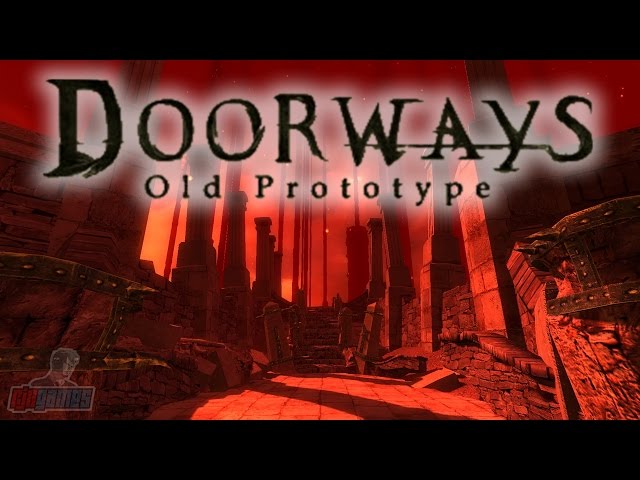 Doorways: Old Prototype