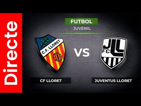 CF LLORET VS. JUVENTUS LLORET || JUVENIL  - FITEL TELEVISIÓN.