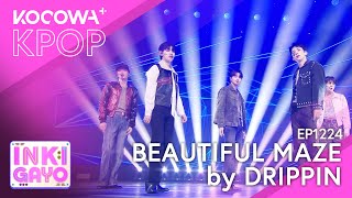 DRIPPIN - Beautiful MAZE | SBS Inkigayo EP1224 | KOCOWA+