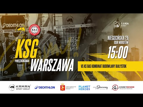 1. liga siatkówki kobiet KSG Warszawa vs KS BAS Kombinat Budowlany Białystok [2025.11.16]