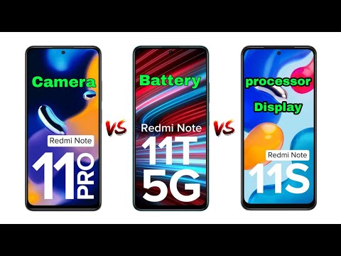 Redmi Note 11 Pro vs Redmi Note 11T vs Redmi Note 11s