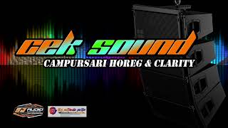 Download lagu CEK SOUND Langgam Campursari Horeg & Clarity mp3