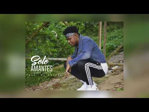 Leandro Junior - Solo Amantes (Official Audio)