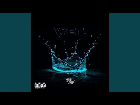 wet 