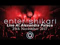 Enter Shikari – Live at Alexandra Palace - Full Set Movie (London 2017)