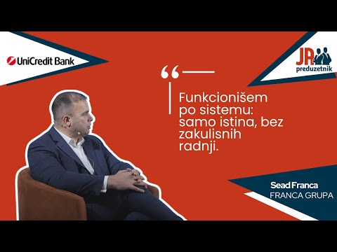 Sead Franca, FRANCA GRUPA - JA, PREDUZETNIK 93