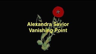 Alexandra Savior - Vanishing Point [Lyric Video]