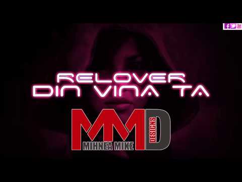 Relover - Din Vina Ta (Official Single 2013)
