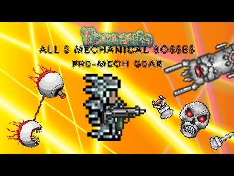 Terraria 1.2.4 - ALL 3 MECH BOSSES - pre-mech gear