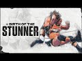 FULL DOCUMENTARY Birth Of The Stunner The Story Of Stone Cold Steve Austin S Legendary Finisher