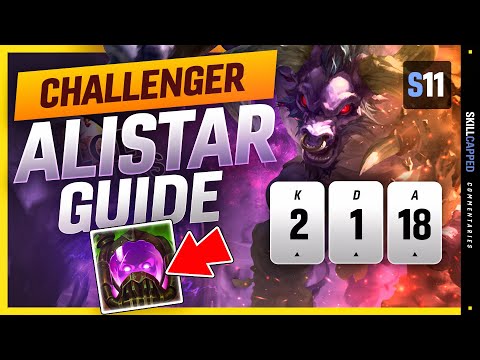 CHALLENGER Alistar Guide - Learn How To Play Alistar & HARD CARRY In Season 11