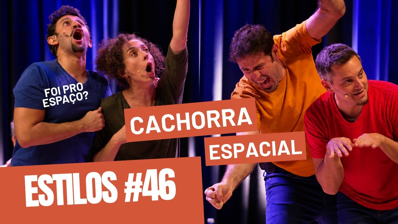 A CACHORRA ESPACIAL | ESTILOS #46