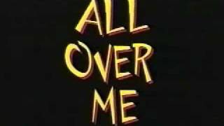 All Over Me