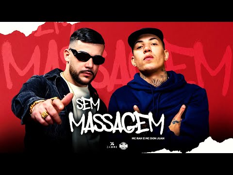 SEM MASSAGEM - MC Rah e MC Don Juan prod. Thi Marquez (@xaolinrec)