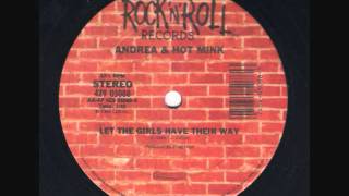 Andrea & Hot Mink----Let The Girls Have Their Way