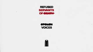 Refused - &quot;Stolen Voices&quot; (Full Album Stream)