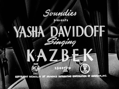 1940s 16mm Film Soundie - YASHA DAVIDOFF - KAZBEK