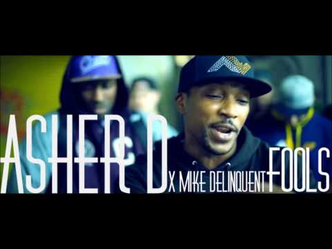 Asher D x Mike Delinquent - Fools [AUDIO] @AshleyWalters82
