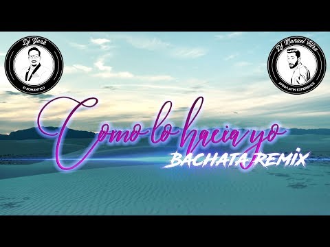Ken-Y - Como Lo Hacia Yo (Dj York & Dj Manuel Citro Bachata Remix)