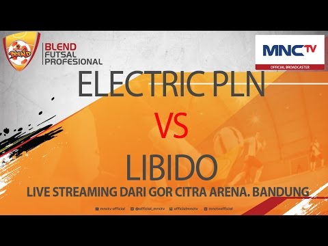 ELECTRIC PLN VS LIBIDO (3-4) - Blend Futsal Profesional FULL