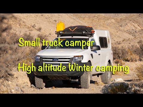 High altitude winter camping in a small 4x4 truck camper.