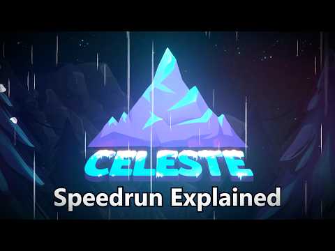 Celeste World Record Speedrun Explained