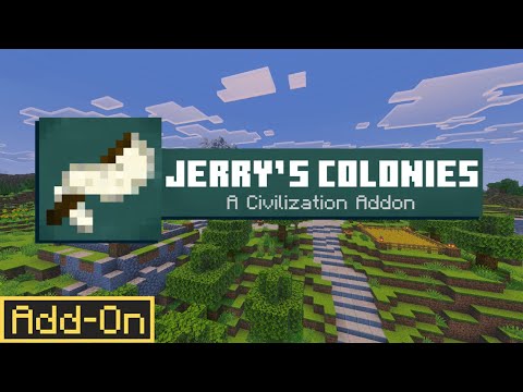 Jerry's Colonies | Bedrock Civilization Add-on
