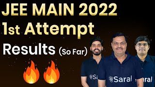 JEE Main 2022 1st Attempt Results so far | Students Rocked🔥🔥 | eSaral