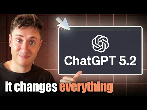 ChatGPT 5.2 is INCREDIBLE. Here’s how to use it in 14 minutes