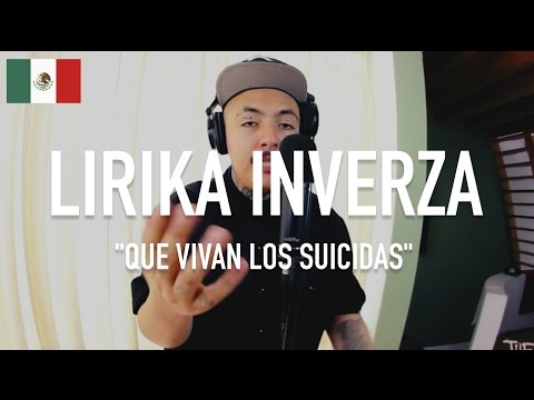 Lirika Inverza - Que Vivan Los Suicidas [ TCE Mic Check ]