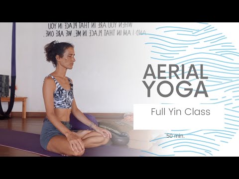 YIN AERIAL YOGA | Full Yin Class with the swing | 50 min.