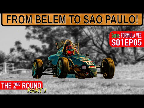 BELEM TO SÃO PAULO - FORMULA VEE - S01EP05 ♦ THE 2nd STAGE OF THE 2022 ECPA FORMULA VEE CUP (PART 1)