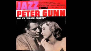 Joe Wilder Quartet. Jazz From Peter Gunn.