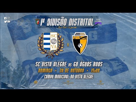 🔴⚽ SC Vista Alegre vs GD Águas Boas ✔️ 1ª Divisão Distrital 2022/2023