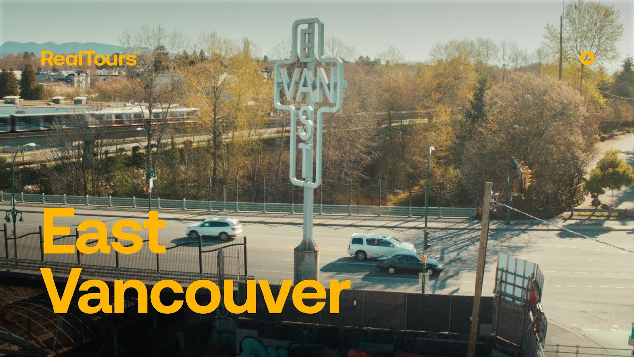 RealTours™ East Van
