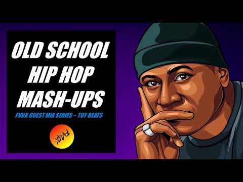 Classic Old School Funky Hip Hop Mash Up Mix 2020 - Dj Toy Beats FVUK (Guest Mix Series)