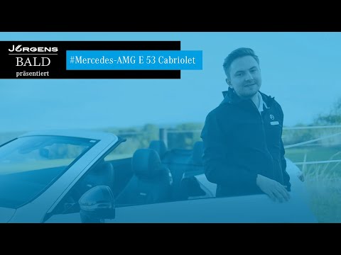 Mercedes-AMG E 53 4MATIC+ Cabriolet Vorstellung