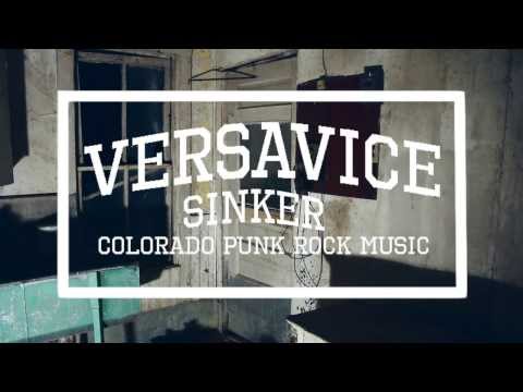 Versavice Sinker Official Music Video