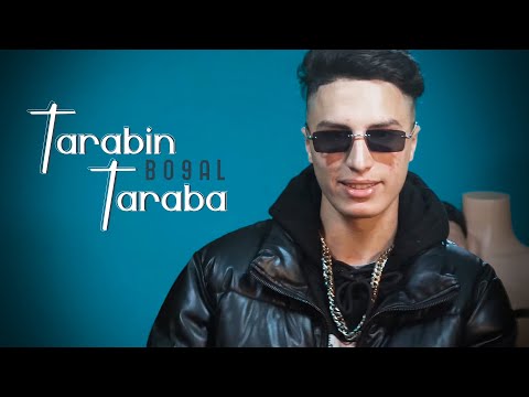 Bo9al - Tarabin Taraba (Official Music Video)