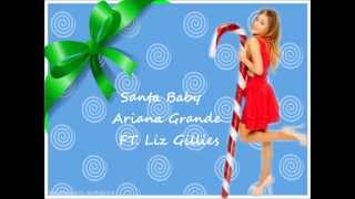 Ariana Grande ft. Liz Gillies - Santa Baby Lyrics