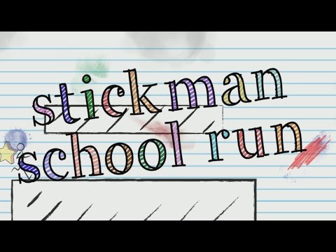 StickMan School Run Video