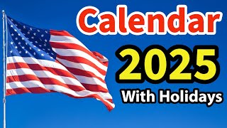 2025 Calendar with Holidays | Calendar 2025 | US Calendar 2025 | United States 2025 Calendar | 2024
