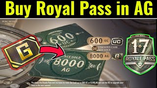How To Buy Royal Pass in AG Currency ?