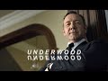 House of Cards || Underwood