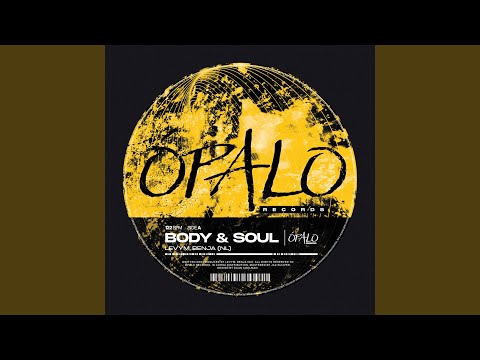 Body & Soul (Original Mix)